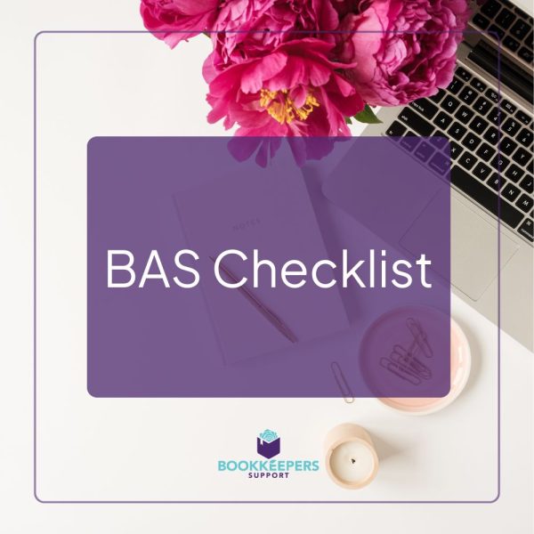 BAS Reporting Checklist